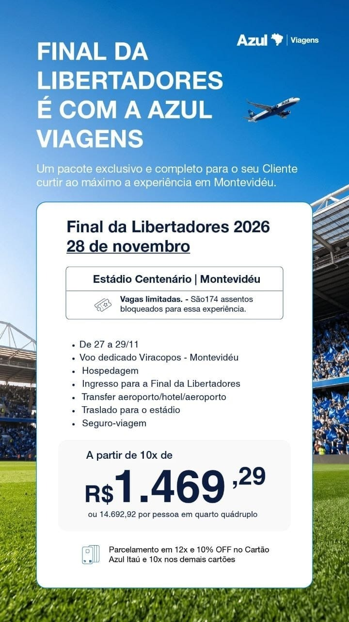 Arte comercial Azul Viagens para a final da Libertadores 2026, com inclusões e preço em quarto quádruplo